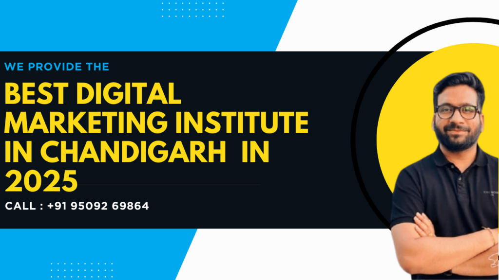 Digital Marketing Institute in Chandigarh